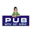 Pub With No Name - Pinetown - Durban logo